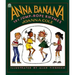 Anna Banana: 101 Jump Rope Rhymes