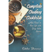 The Complete Chutney Cookbook: Add Flavor to Your Life with Spicy Indian Sauces