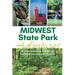 Midwest State Park Adventures