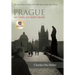 Prague: My Long Journey Home a Memoir of Survival, Denial, and Redemption