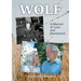 Wolf: A Memoir of Love and Atonement
