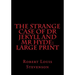 The Strange Case of Dr Jekyll and Mr Hyde: Large Print