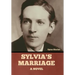 Sylvia's Marriage