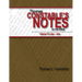 Thomas Constable's Notes on the Bible: Vol. 7 Luke-John
