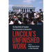 Lincoln's Unfinished Work: The New Birth of Freedom from Generation to Generation