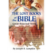 The Lost Books of the Bible: The Great Rejected Texts