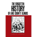 The Forgotten History of Lake County, Illinois