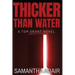 Thicker Than Water