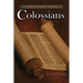 Colossians: A Literary Commentary on Paul the Apostle's Letter to The Colossians