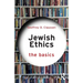 Jewish Ethics: The Basics
