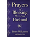 Prayers of Blessing Over Your Husband