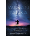Wakan Tanka: On Human Origins, Spirituality and the Meaning of Life