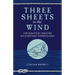 Three Sheets to the Wind: The Nautical Origins of Everyday Expressions