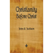 Christianity Before Christ