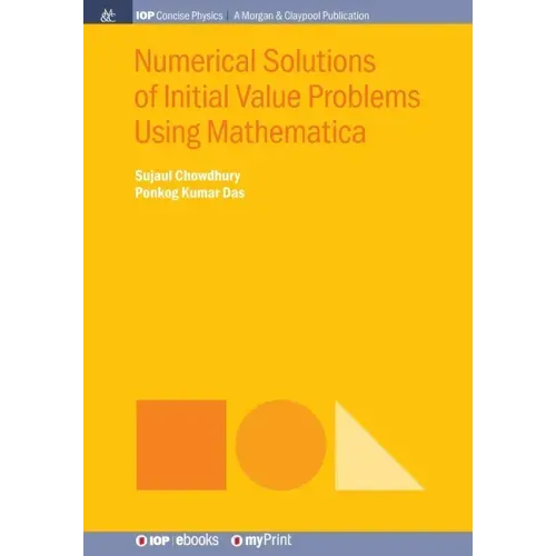 Numerical Solutions of Initial Value Problems Using Mathematica