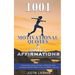 1001 Motivational Quotes & Daily Affirmations: Motivational Quotes and Daily Affirmations from The Worlds Greatest Minds To Help You Improve Your Life