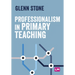 Professionalism in Primary Teaching