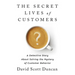 The Secret Lives of Customers: A Detective Story about Solving the Mystery of Customer Behavior