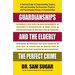 Guardianships and the Elderly: The Perfect Crime