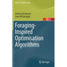 Foraging-Inspired Optimisation Algorithms