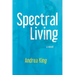 Spectral Living