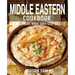 Middle Eastern Cookbook: Book2, for Beginners Made Easy Step by Step