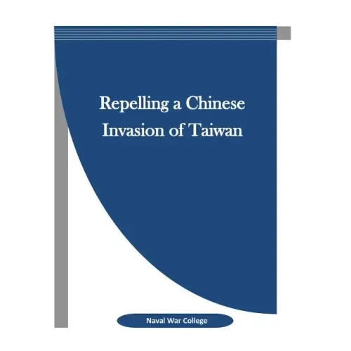 Repelling a Chinese Invasion of Taiwan