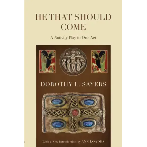 He That Should Come: A Nativity Play in One Act
