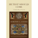 He That Should Come: A Nativity Play in One Act