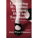 Lamenting My Failure to Learn How to Tap Dance: And Other Missteps