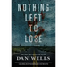 Nothing Left to Lose
