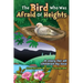 The Bird who was afraid of heights ( A story for all children by Issa )