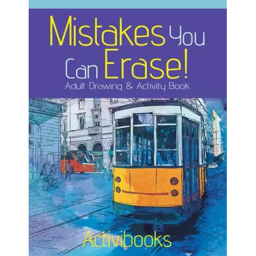 Mistakes You Can Erase! Adult Drawing & Activity Book