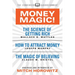 Money Magic! (Condensed Classics): Featuring the Science of Getting Rich, How to Attract Money, and the Magic of Believing