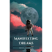 Manifesting Dreams