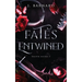 Fates Entwined