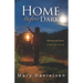Home Before Dark: Observations From the Road