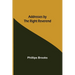 Addresses by the Right Reverend