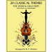 20 Classical Themes for Violin and Cello Duet with Piano Accompaniment