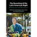 The Recasting of the Latin American Right