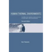 Human Thermal Environments: The Effects of Hot, Moderate, and Cold Environments on Human Health, Comfort and Performance, Second Edition