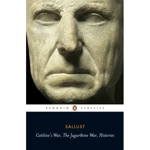 Catiline's War, the Jurgurthine War, Histories