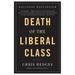 Death of the Liberal Class