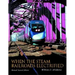When the Steam Railroads Electrified