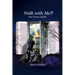 Walk with Me Into Divine Health