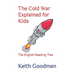 The Cold War Explained for Kids: The English Reading Tree