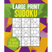 Large Print Sudoku: Over 250 Easy-To-Read Puzzles