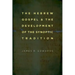 The Hebrew Gospel and the Development of the Synoptic Tradition