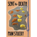 Sent to Death: A Megan Montaigne Mystery