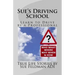Sue's Driving School: Learn to Drive by a Professional